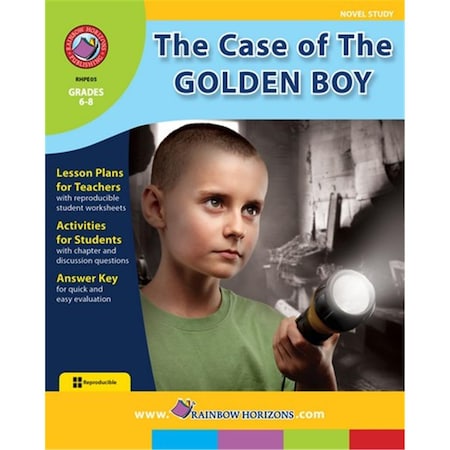Rainbow Horizons The Case of the Golden Boy - Novel Study - Grade 6 to 8 E05